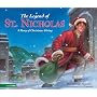 The Legend of St. Nicholas: A Story of Christmas Giving