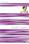 Bright Purple: Color Me Confused (Truecolors)