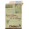 Queen Emma: A History of Power, Love, and Greed in 11th-Century England