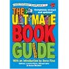 The Ultimate Book Guide: Over 700 Great Books for 8-12s (Ultimate Book Guides)