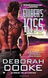 Embers Kiss: A Dragonfire Novel