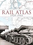 Rail atlas 1939-1945