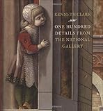 One hundred details from the National Gallery