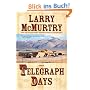 Telegraph Days: A Novel