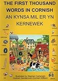 First thousand words in Cornish : with pronunciation guide