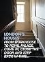 London's Houses