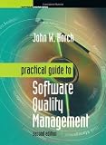 Practical Guide to Software Quality Management (Artech House Computer Library)