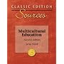 Classic Edition Sources: Multicultural Education