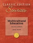 Classic Edition Sources: Multicultural Education