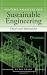 Systems Analysis for Sustainable Engineering: Theory and Applications (Green Manufacturing & Systems Engineering)