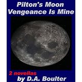 Pilton's Moon / Vengeance Is Mine