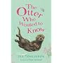 The Otter Who Wanted to Know