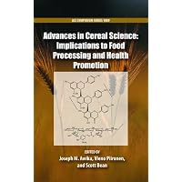 Advances in Cereal Science: