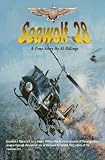 Seawolf28: Branded a Maverick as a Junior Officer this is a true account of naval aviation as seen through the eyes of one of the most decorated Navy pilots of the Vietnam era