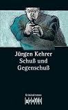 Schu� und Gegenschu�