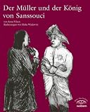 Produkt-Bild: Der M&uuml;ller und der K&ouml;nig von Sanssouci
