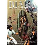 BIAlien Series Vol. I book 2: Rise of the BIAliensapien: Human Evolved part 2
