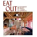 Eat Out !: Restaurant Design and Food Experiences
