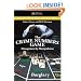 The Crime Numbers Game: Management by Manipulation (Advances in Police Theory and Practice)