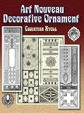 Art Nouveau Decorative Ornament (Dover Pictorial Archive Series)