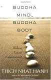 Buddha Mind, Buddha Body: Walking Toward Enlightenment
