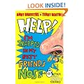 Help! I'm Trapped in my Best Friend's Nose!: and 8 other JUST CRAZY stories!