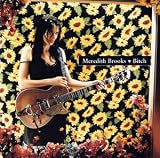 Bitch (Remixes) by Meredith Brooks