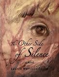 The Other Side of Silence: A Novel