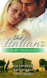 The Italian's Baby Bargain