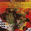 Good Times Vol.7: Norman Jay Presents Let the Good Times Roll