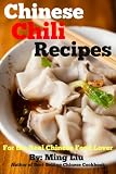 Chinese Chili Recipes (Chinese Homestyle Recipes)