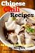 Chinese Chili Recipes (Chinese Homestyle Recipes)