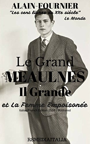 la rencontre amoureuse dans le grand meaulnes