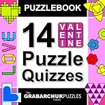 Puzzlebook: 14 Valentine Puzzle Quizzes (color and interactive!)