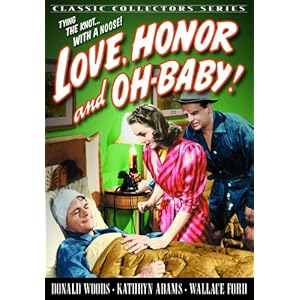 Love, Honor and Oh Baby! movie