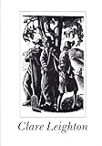 Clare Leighton : wood engravings and drawings
