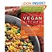 The Complete Vegan Kitchen: An Introduction to Vegan Cooking with More than 300 Delicious Recipes-from Easy to Elegant