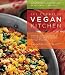 The Complete Vegan Kitchen: An Introduction to Vegan Cooking with More than 300 Delicious Recipes-from Easy to Elegant