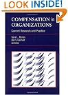 Compensation in Organizations