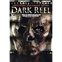 Dark Reel