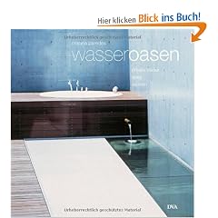 Wasser-Oasen: Private B�der, Spas und Saunen