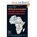Afrika wird armregiert oder Wie man Afrika wirklich helfen kann: Mit einem Vorwort von Rupert Neudeck