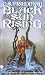 Black Sun Rising: The Coldfire Trilogy, Book One