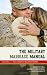 The Military Marriage Manual: Tactics for Successful Relationships (Military Life)