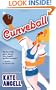 Curveball (Richmond Rogues, Book 2)