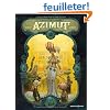 Azimut, N� 1 : Les aventuriers du temps perdu
