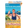 Schmoltke all inclusive: Roman
