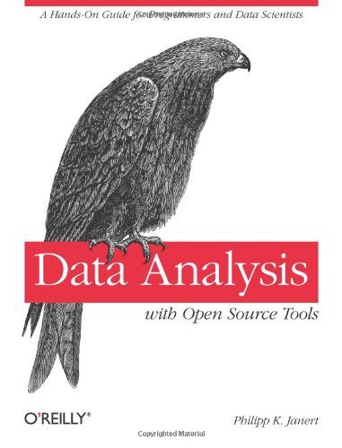 By Philipp K. Janert Data Analysis with Open Source Tools (1st Edition)