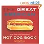 Great American Hot Dog Book, The: Recipes and Side Dishes from Across America