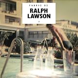 Revue Ralph Lawson  / Fabric 33